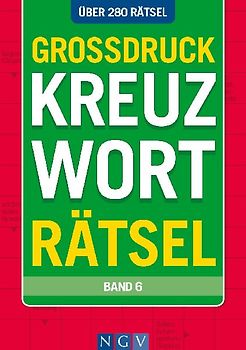 Großdruck Kreuzworträtsel Band 6