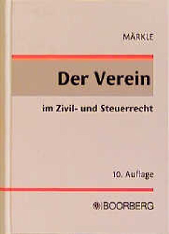 Der Verein im Zivil- und Steuerrecht