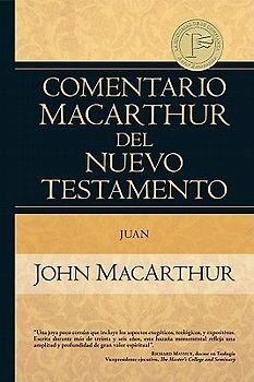 Comentario MacArthur del Nuevo Testamento Juan