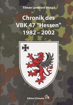 Chronik des VBK 47 "Hessen" 1982-2002