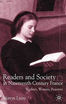 Readers and Society in Nineteenth-Century France