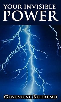 Your Invisible Power