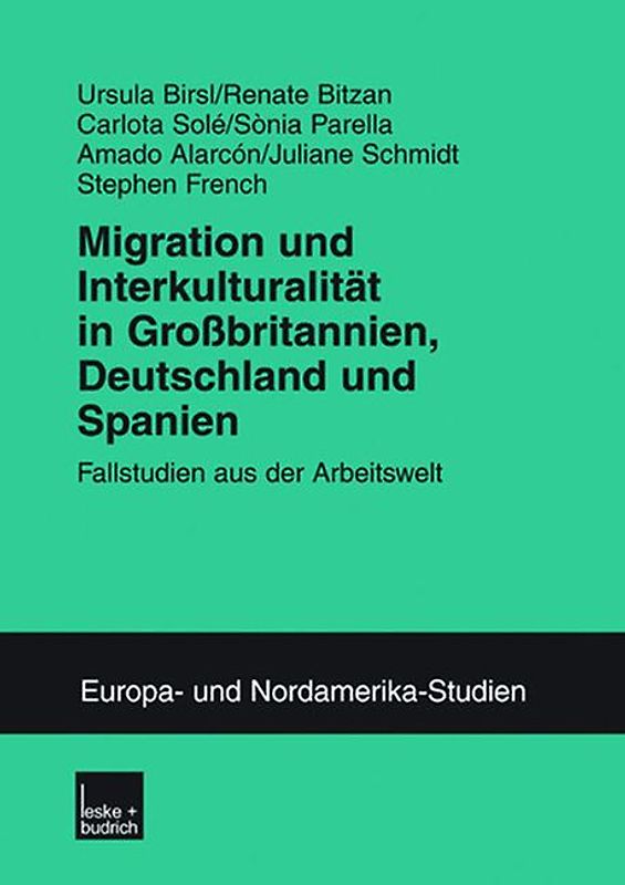 Migration und Interkulturalität in Großbritannien, Deutschland und Spanien