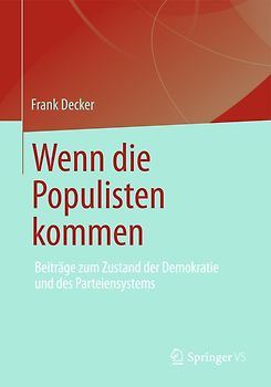 Wenn die Populisten kommen