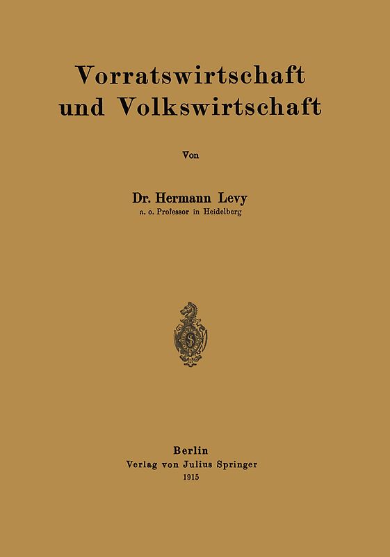 Vorratswirtschaft und Volkswirtschaft