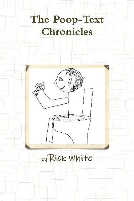 The Poop-Text Chronicles