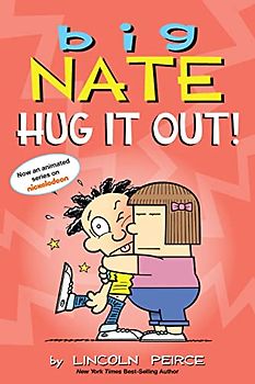 Big Nate: Hug It Out!