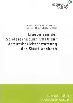 Ergebnisse der Sondererhebung 2010 zur Armutsberichterstattung der Stadt Ansbach