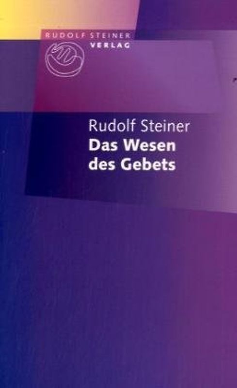 Das Wesen des Gebets