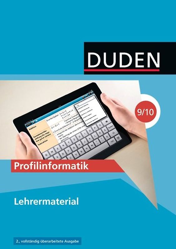 Duden Informatik - Sekundarstufe I / 9./10. Schuljahr - Profilinformatik (2. Auflage)