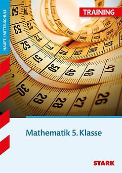 STARK Training Haupt-/Mittelschule - Mathematik 5. Klasse