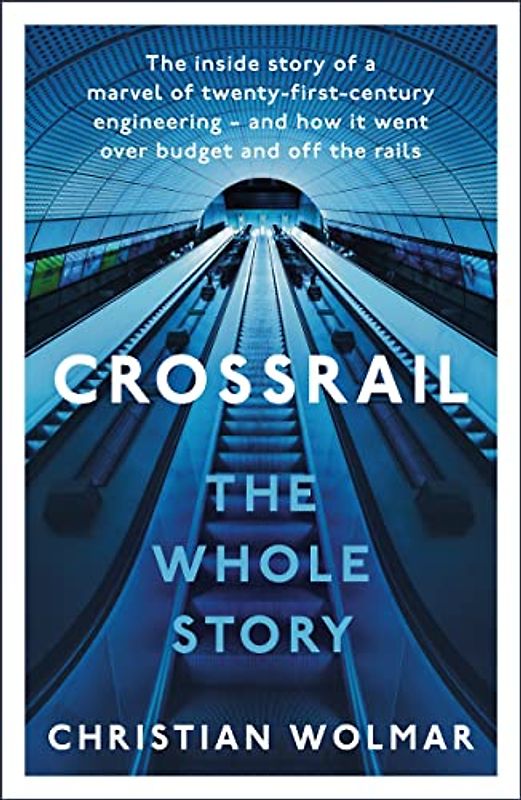 The Story of Crossrail