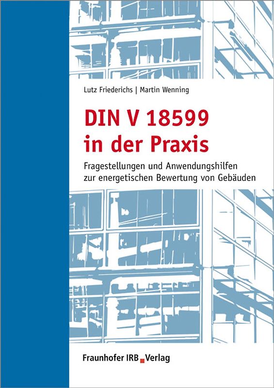 DIN V 18599 in der Praxis