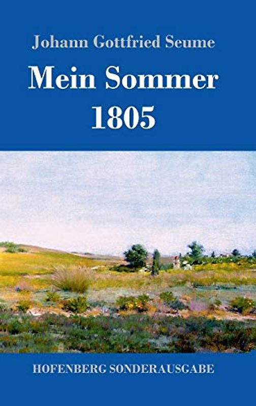 Mein Sommer 1805