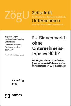 EU-Binnenmarkt ohne Unternehmenstypenvielfalt?