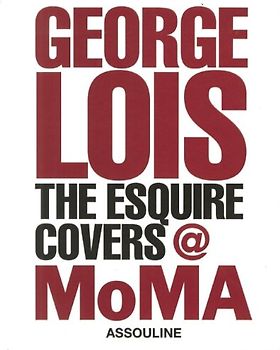 George Lois: The Esquire Covers
