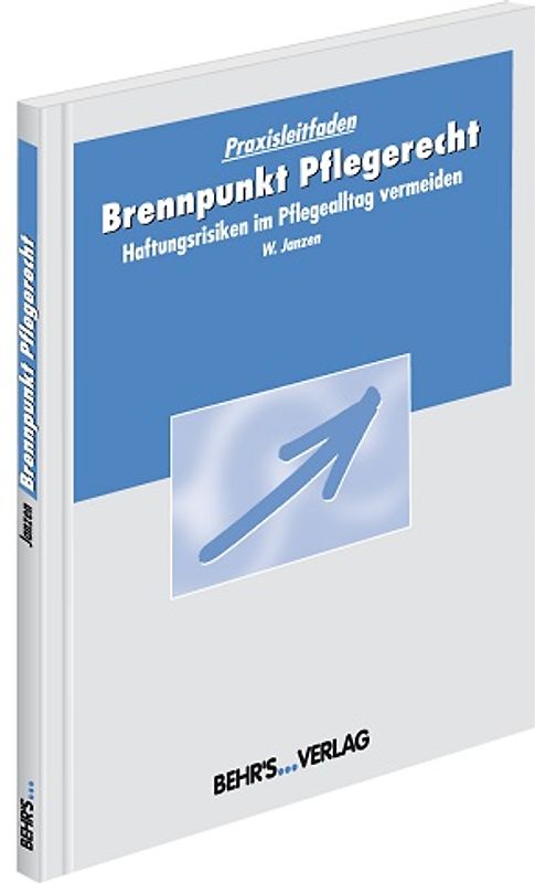 Brennpunkt Pflegerecht