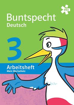 Buntspecht Deutsch 3. Mein Wortschatz, Arbeitsheft