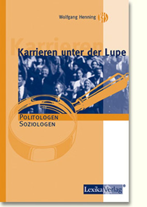 Karrieren unter der Lupe: Politologen - Soziologen