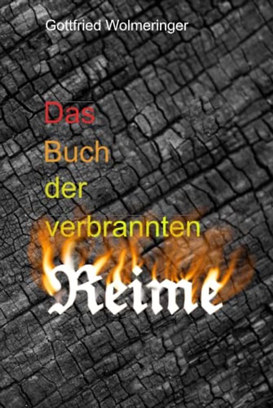 Das Buch der verbrannten Reime: Blumen der Leidenschaft