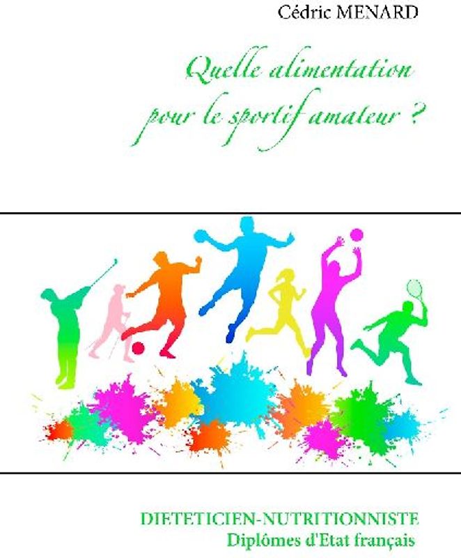 Quelle alimentation pour le sportif amateur ?