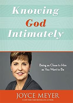 Knowing God Intimately