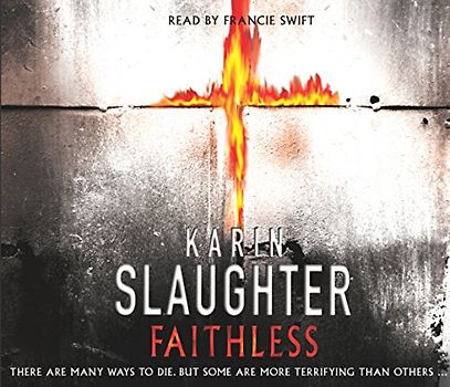 Faithless, 5 Audio-CDs - Karin Slaughter