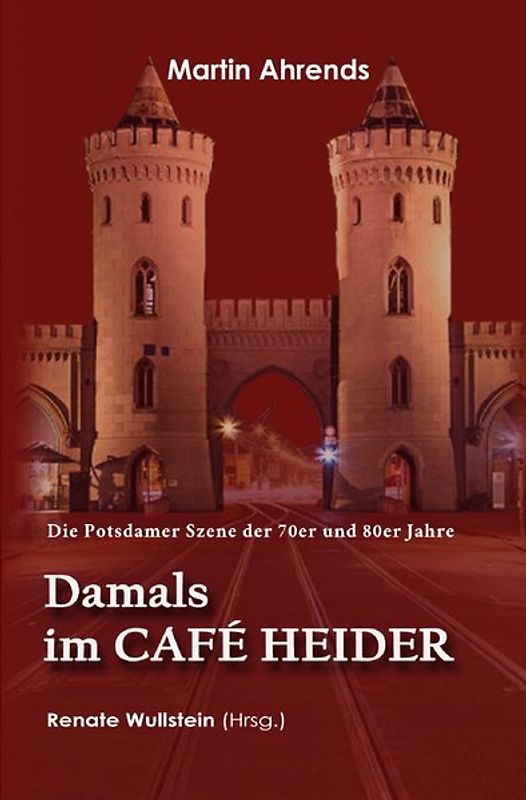 Damals im Café Heider