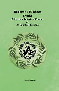 Become a Modern Druid