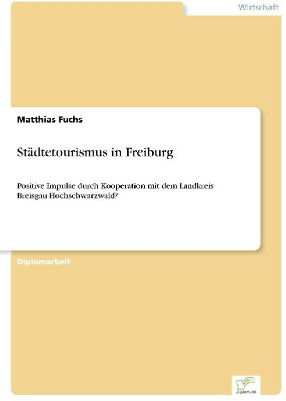 Städtetourismus in Freiburg