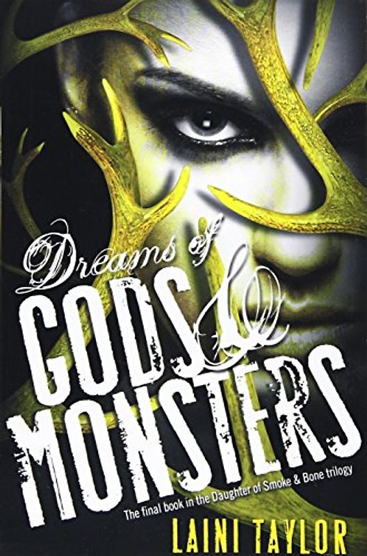 Dreams of Gods & Monsters - Taylor, Laini