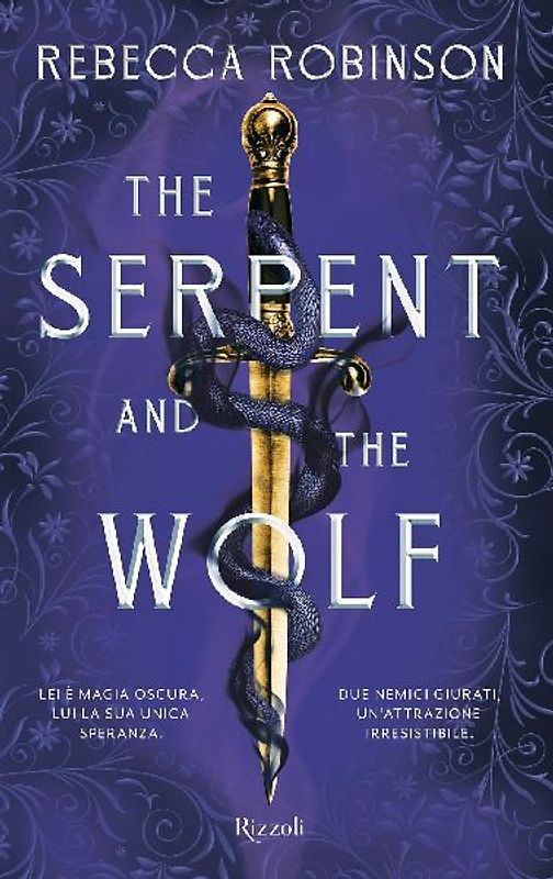 The serpent and the wolf. Ediz. italiana