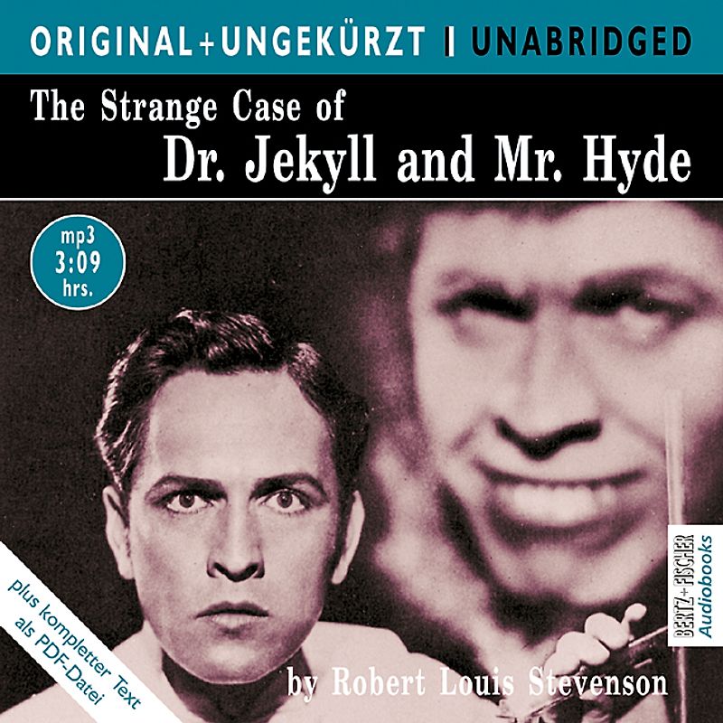 The Strange Case of Dr. Jekyll and Mr. Hyde