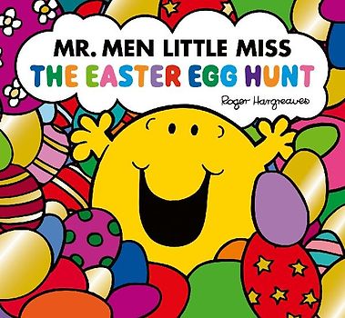Mr. Men Little Miss: The Easter Egg Hunt