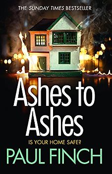 ASHES TO ASHES (Detective Mark Heckenburg, Band 6)