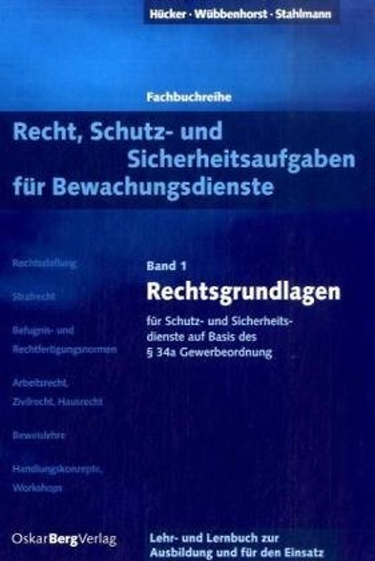 Recht, Schutz- und Sicherheitsaufgaben für Bewachungsdienste