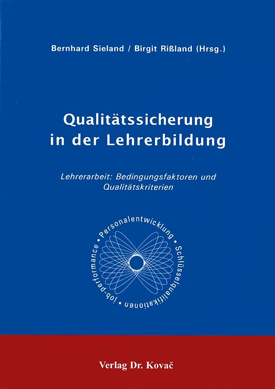 Qualitätssicherung in der Lehrerbildung