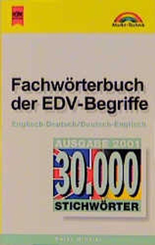 Fachwörterbuch der EDV-Begriffe. Englisch-Deutsch /Deutsch-Englisch