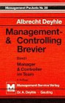 Management & Controlling Brevier: Manager und Controller im Team