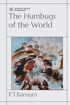 The Humbugs of the World