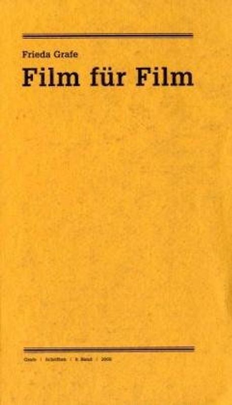 Ausgewählte Schriften / Film für Film