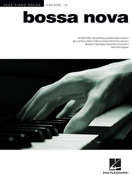 Jazz Piano Solo Volume 15 Bossa Nova Piano Book (Jazz Piano Solos (Numbered)) - Various