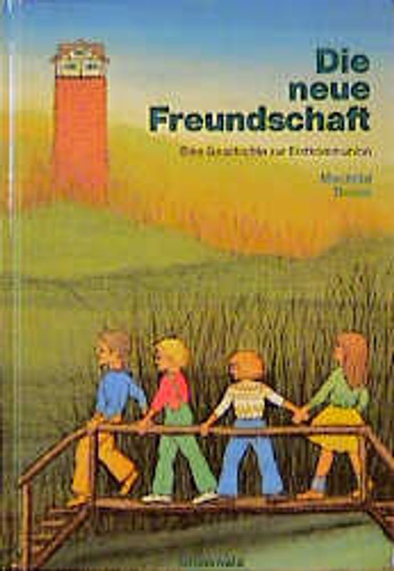 Die neue Freundschaft