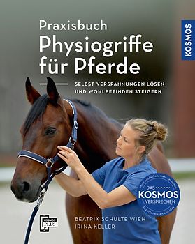 Praxisbuch Physiogriffe für Pferde