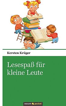 Lesespaß für kleine Leute