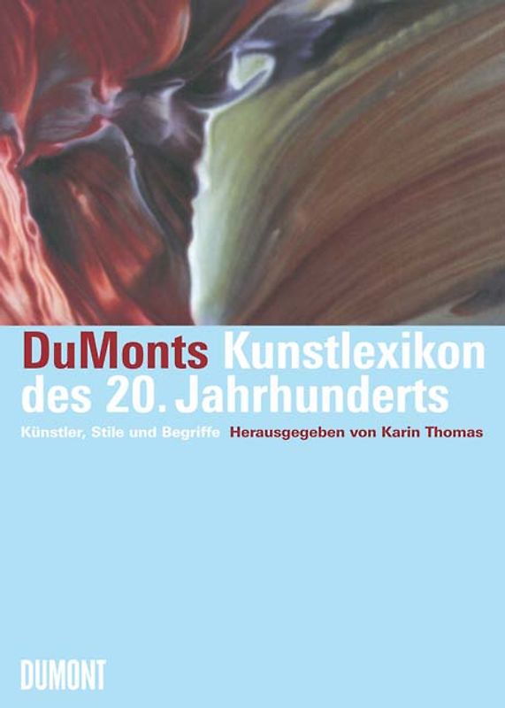 DuMonts Kunstlexikon des 20. Jahrhunderts