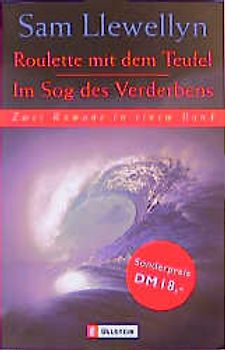 Roulette mit dem Teufel /Im Sog des Verderbens