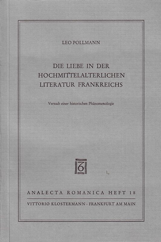 Die Liebe in der hochmittelalterlichen Literatur Frankreichs