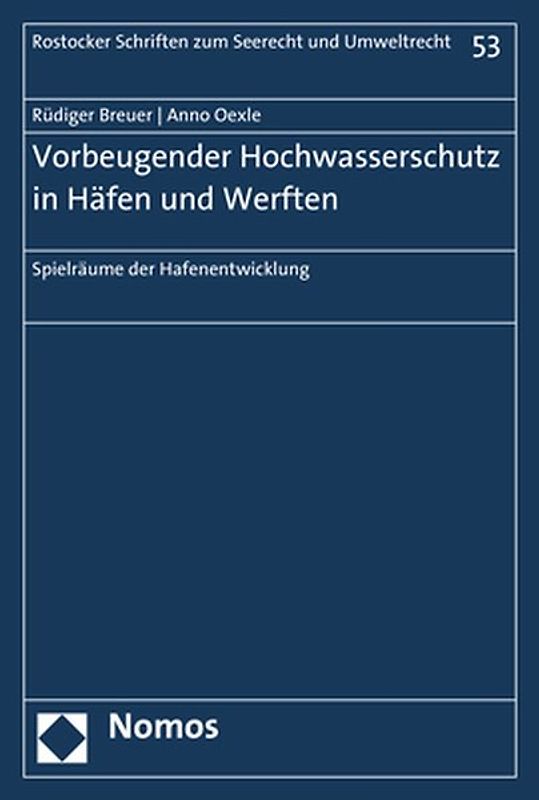 Vorbeugender Hochwasserschutz in Häfen und Werften