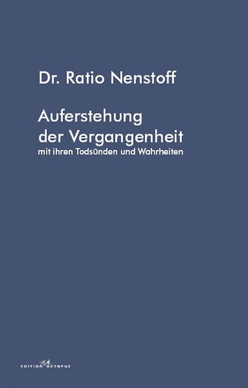 Auferstehung der Vergangenheit